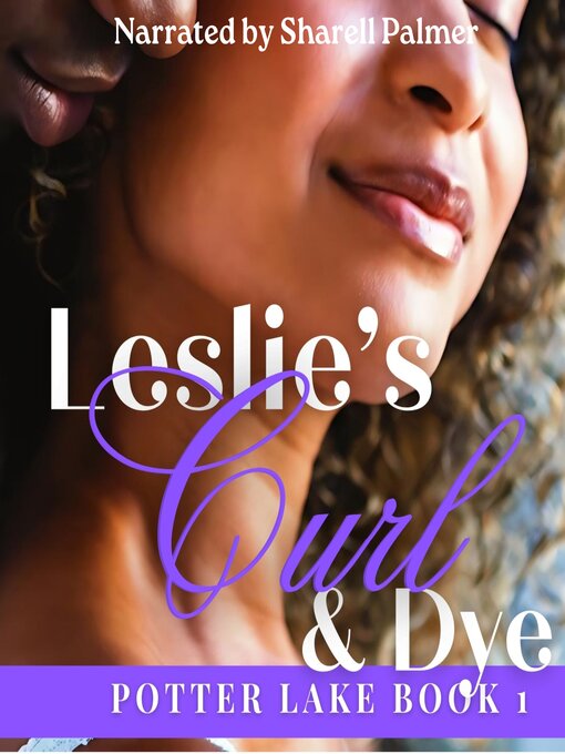 Title details for Leslie's Curl & Dye by DL White - Available